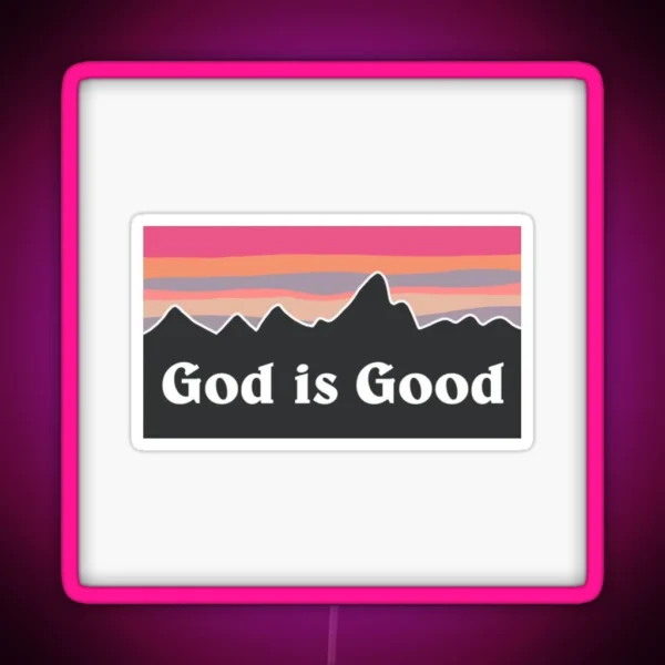 God Is Good RGB Neon Sign