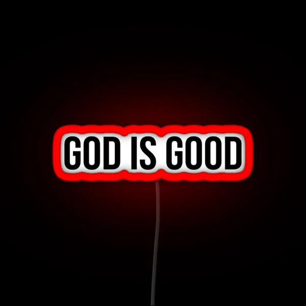 God Is Good RGB Neon Sign
