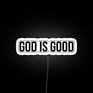 God Is Good RGB Neon Sign