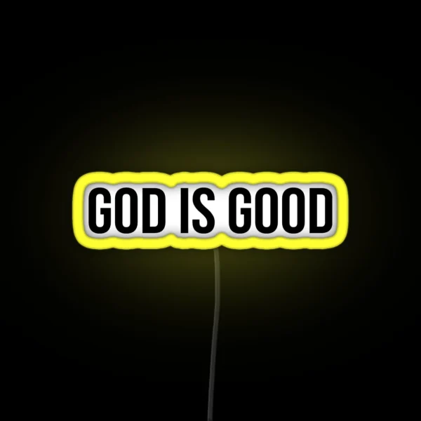 God Is Good RGB Neon Sign