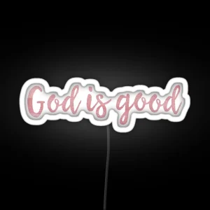 God Is Good Watercolor RGB Neon Sign