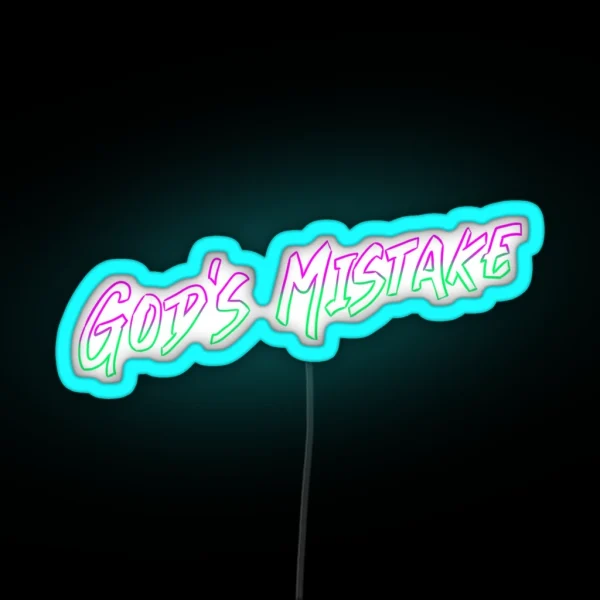 God S Mistake Neon RGB Neon Sign