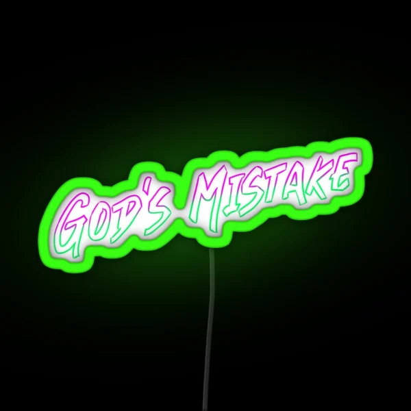 God S Mistake Neon RGB Neon Sign