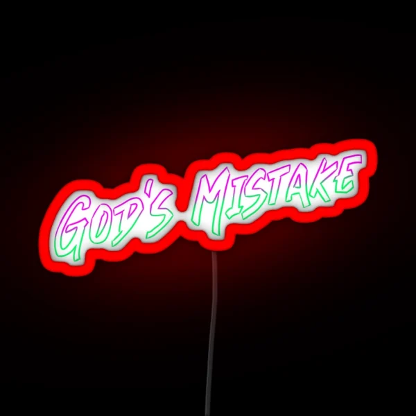 God S Mistake Neon RGB Neon Sign