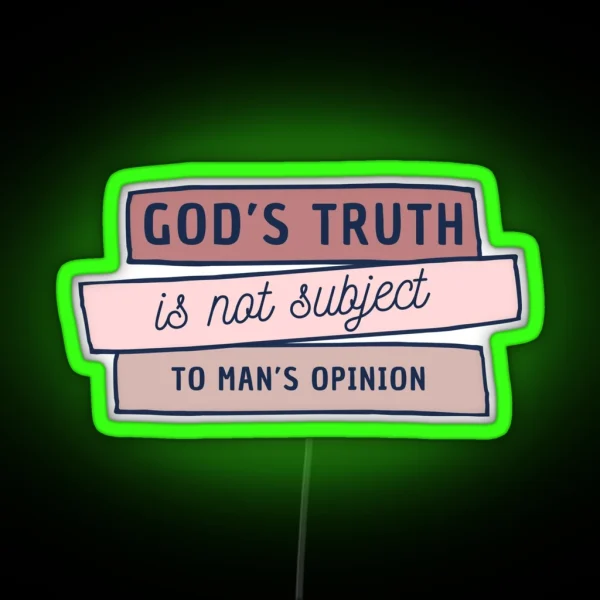 God S Truth RGB Neon Sign