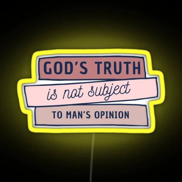 God S Truth RGB Neon Sign