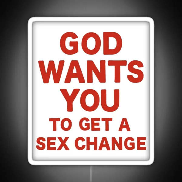 God Wants You RGB Neon Sign