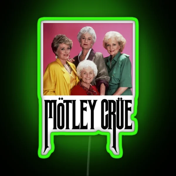 Golden Girls Girls Girls RGB Neon Sign