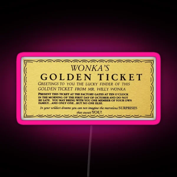 GOLDEN TICKET RGB Neon Sign