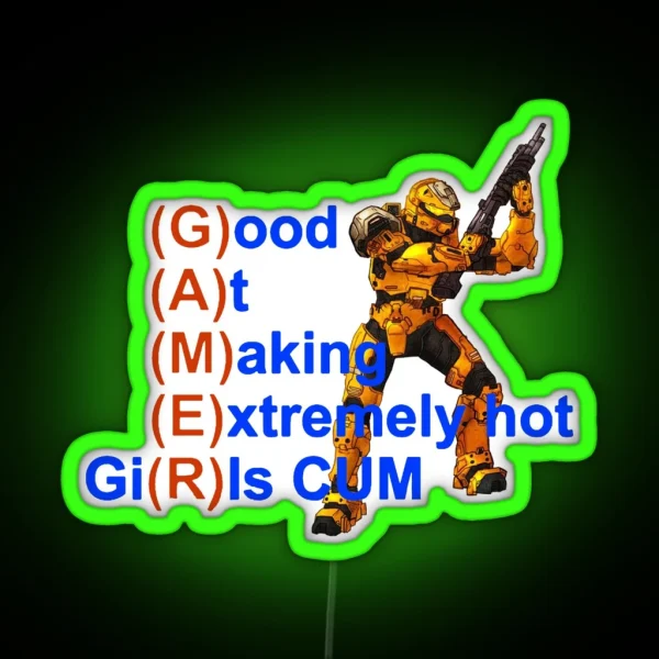 Good At Making Extremely Hot Girls Cum Funny RGB Neon Sign