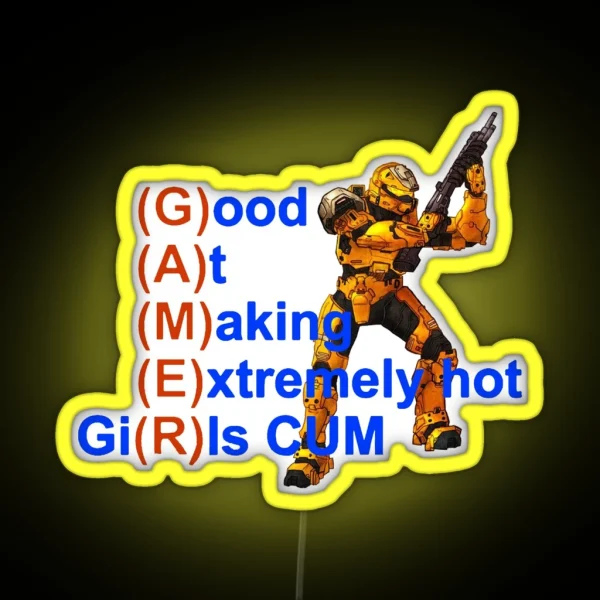 Good At Making Extremely Hot Girls Cum Funny RGB Neon Sign