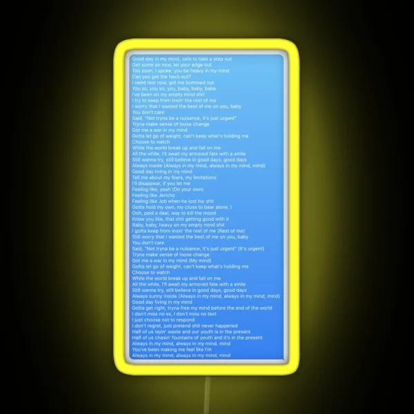 Good Days Lyric Text Message RGB Neon Sign