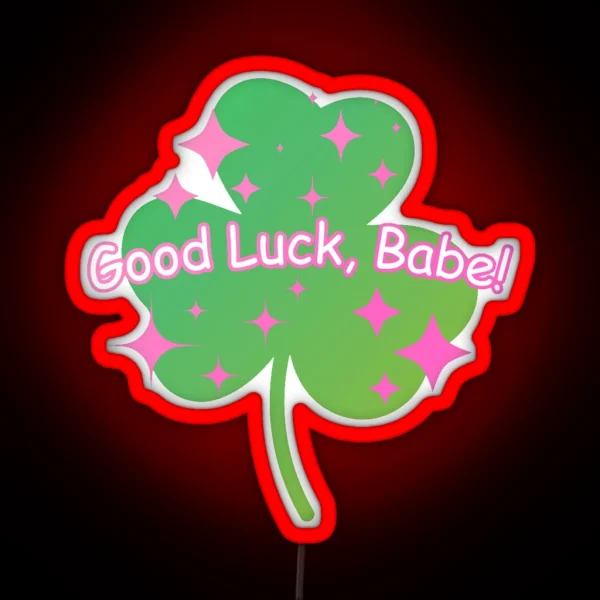 Good Luck Babe Chappell Roan Inspired RGB Neon Sign