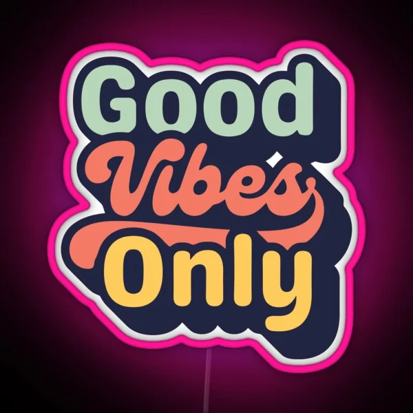 Good Vibes Only RGB Neon Sign