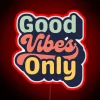 Radiant 'Good Vibes Only' Neon Sign Fills Your Space with Joy