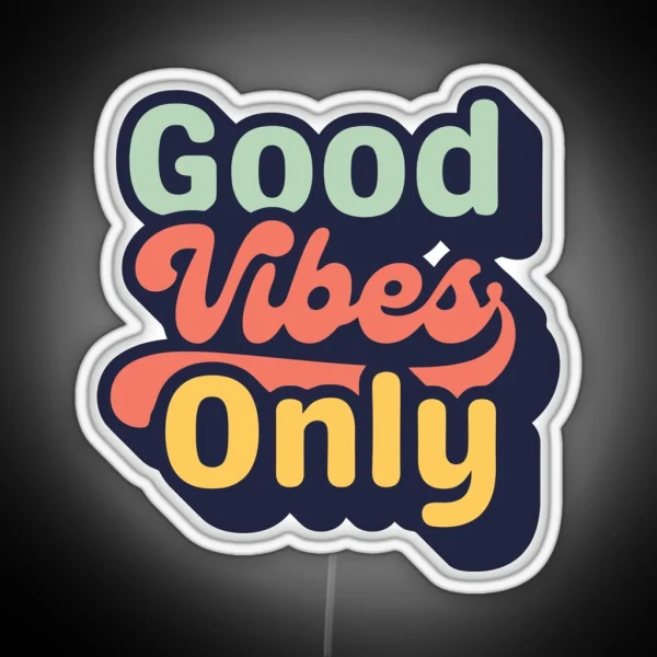Good Vibes Only RGB Neon Sign