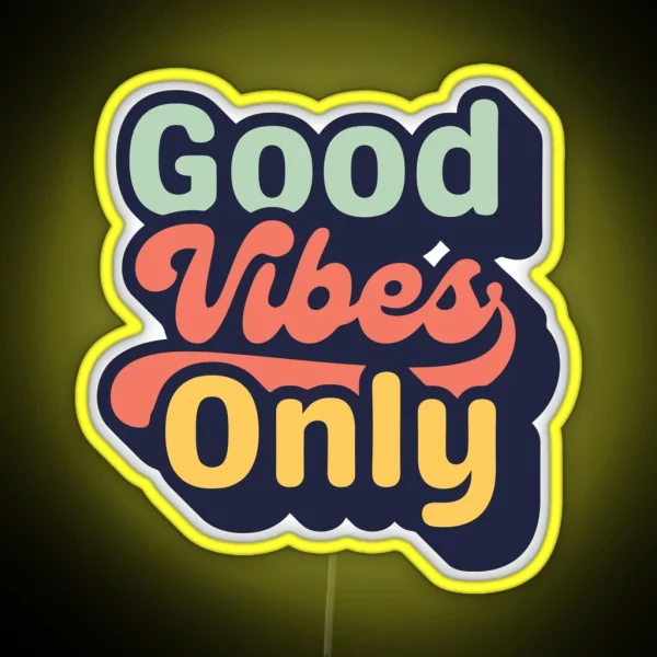 Good Vibes Only RGB Neon Sign