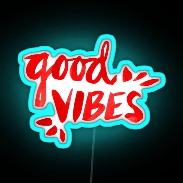 Good Vibes Red Ink RGB Neon Sign