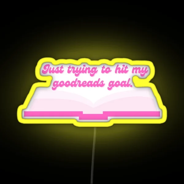 Goodreads Goalsetter Barbiecore RGB Neon Sign