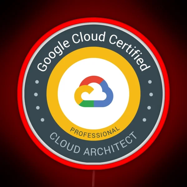 Google Cloud Certified Professional Cloud RGB Neon Sign