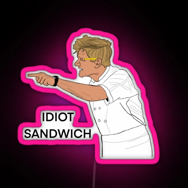 Gordon Ramsay Idiot Sandwich Chef Led Chef Led RGB Neon Sign