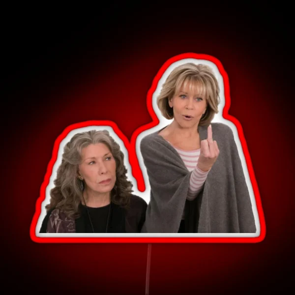 Grace And Frankie Middle Finger RGB Neon Sign