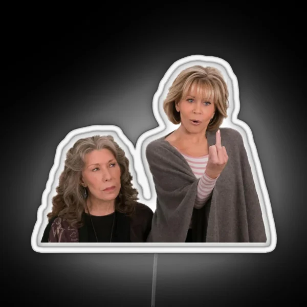 Grace And Frankie Middle Finger RGB Neon Sign