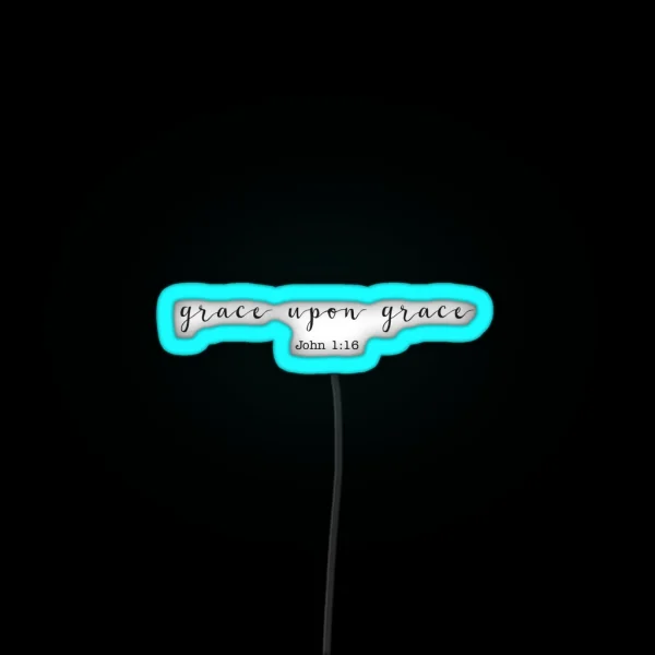 Grace Upon Grace RGB Neon Sign