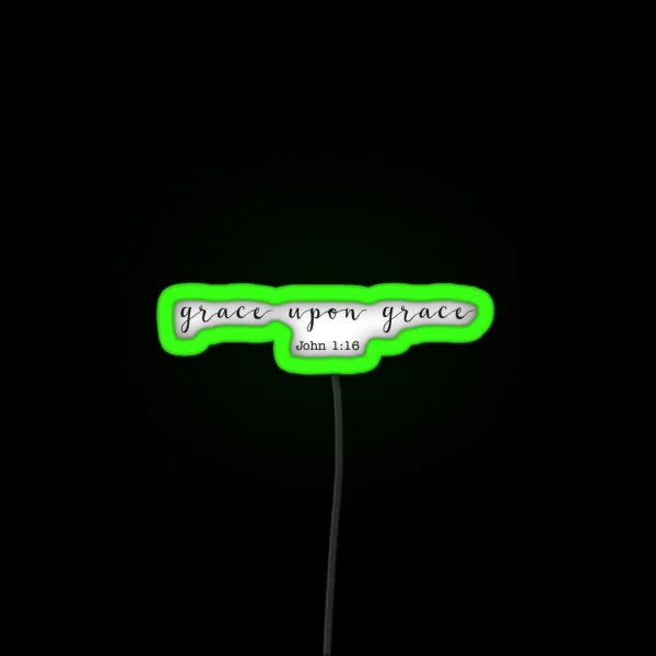 Grace Upon Grace RGB Neon Sign