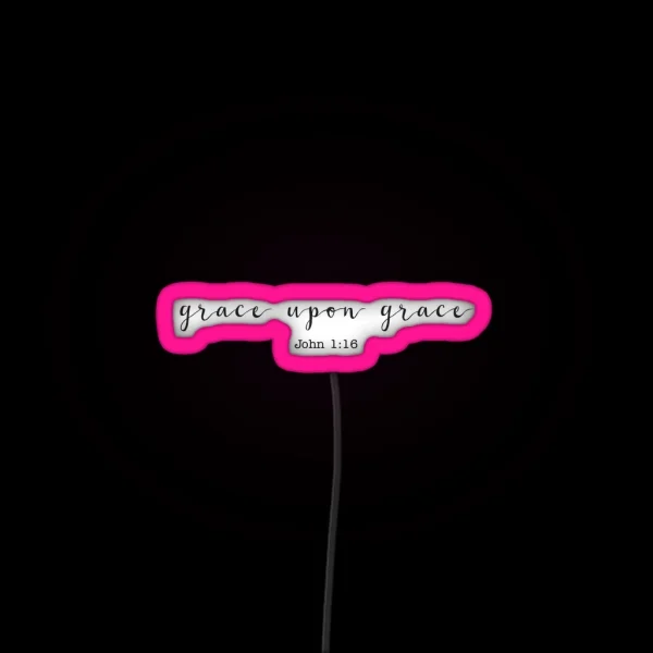 Grace Upon Grace RGB Neon Sign