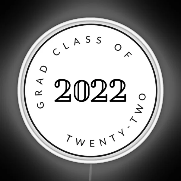 Graduating Class Of 2022 Seniors RGB Neon Sign