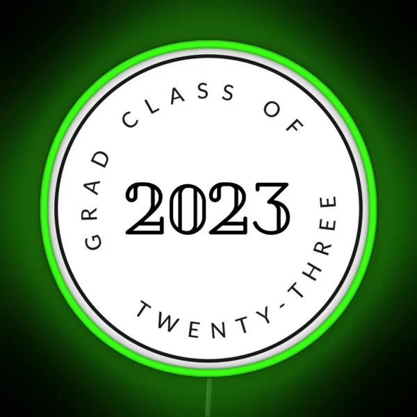 Graduating Class Of 2023 Seniors RGB Neon Sign