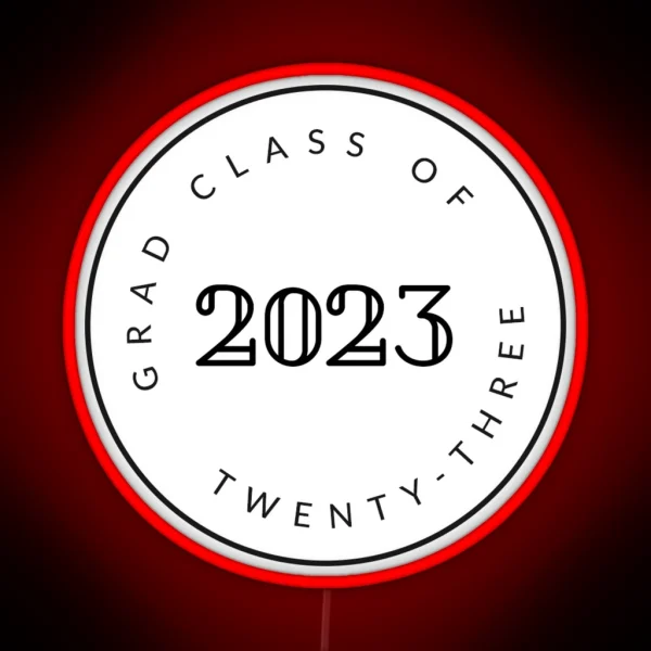 Graduating Class Of 2023 Seniors RGB Neon Sign