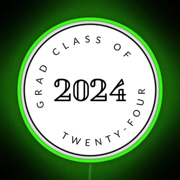 Graduating Class Of 2024 Seniors RGB Neon Sign