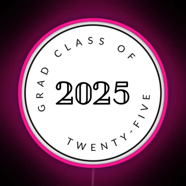 Graduating Class Of 2025 Seniors RGB Neon Sign