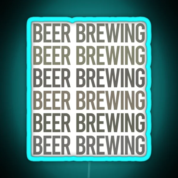 Gray Text Art Beer Brewing RGB Neon Sign