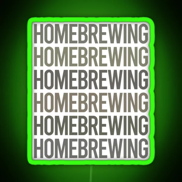 Gray Text Art Homebrewing Homebrew Homebrewer Beer Home Brew Brewing Brewer RGB Neon Sign