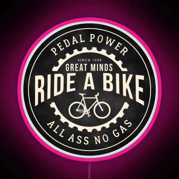 Great Minds Ride A Bike RGB Neon Sign