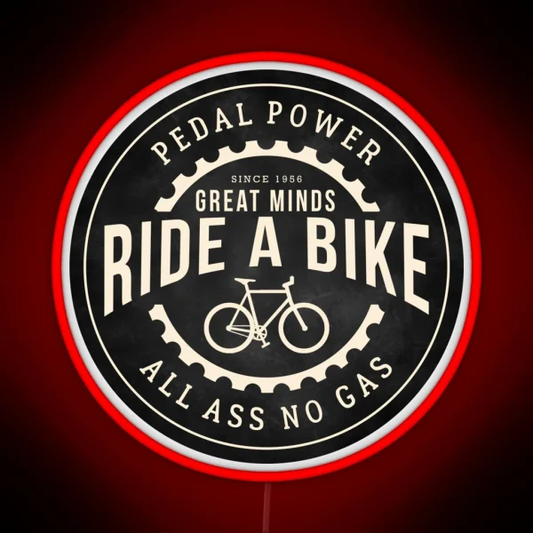 Great Minds Ride A Bike RGB Neon Sign