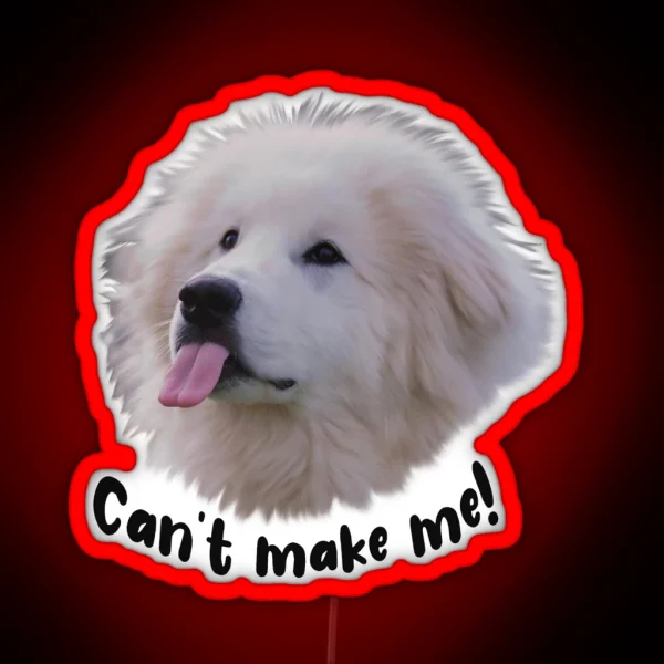 Great Pyrenees Humor RGB Neon Sign