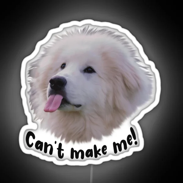 Great Pyrenees Humor RGB Neon Sign