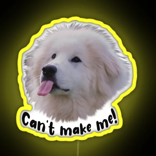 Great Pyrenees Humor RGB Neon Sign