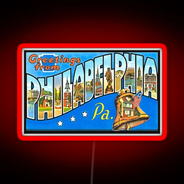 Greetings From Philadelphia RGB Neon Sign