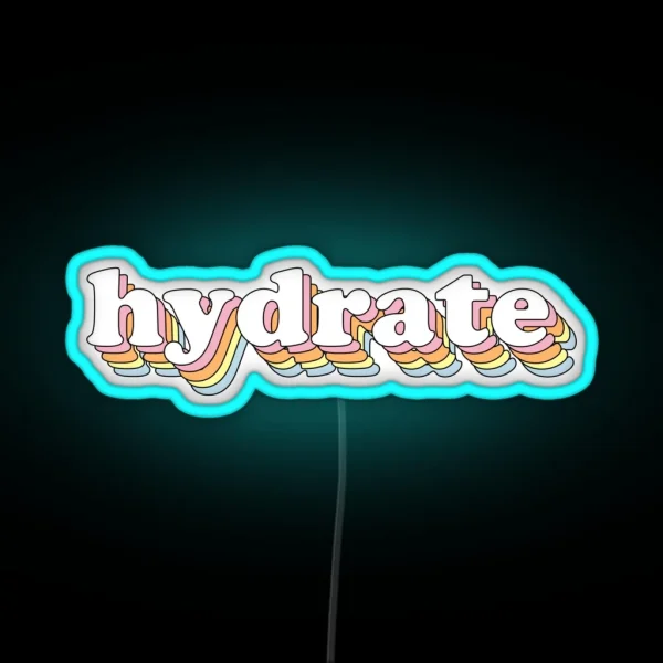 Groovy Hydrate RGB Neon Sign
