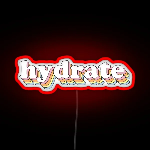 Groovy Hydrate RGB Neon Sign