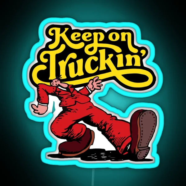 Grotesque Caricatures Monster Keep On Truckin Gift For RGB Neon Sign