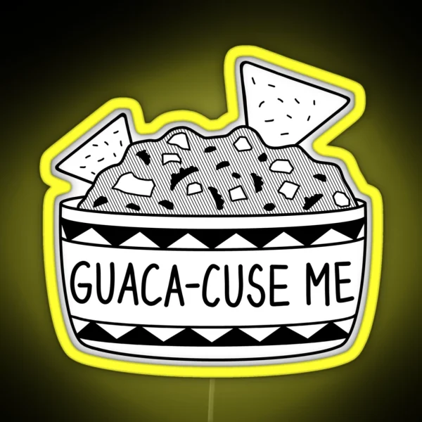 Guaca Cuse Me RGB Neon Sign
