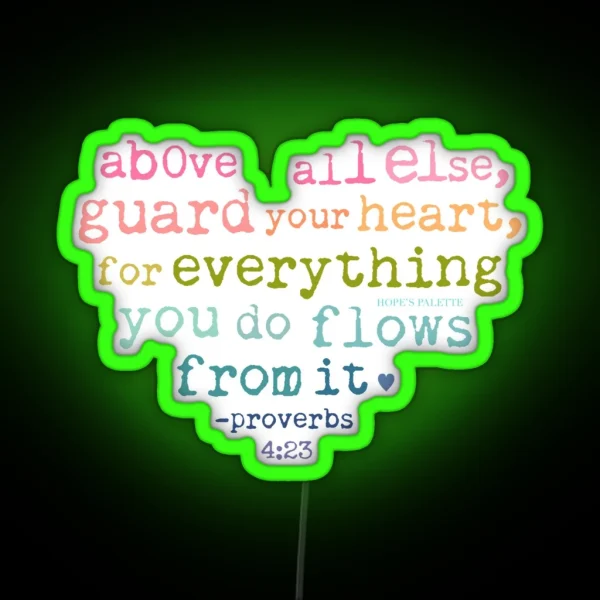 Guard Your Heart Proverbs Bible Verse Rainbow RGB Neon Sign