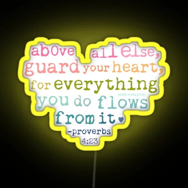 Guard Your Heart Proverbs Bible Verse Rainbow RGB Neon Sign