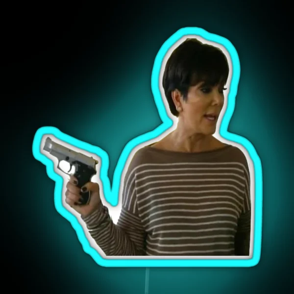 Gun Kris Jenner RGB Neon Sign